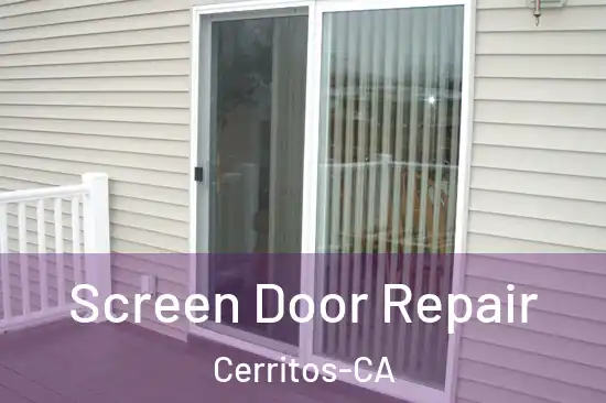 Screen Door Repair Cerritos-CA